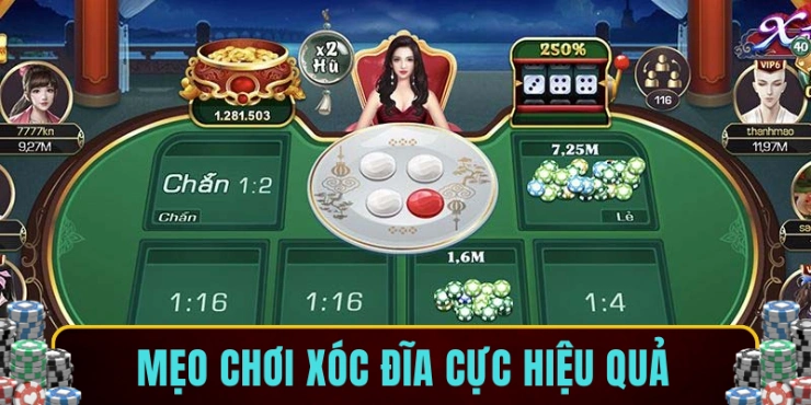 Mẹo chơi xóc đĩa cực hiệu quả