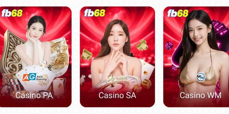Top các sảnh Casino FB68 uy tín bạn đừng bỏ lỡ